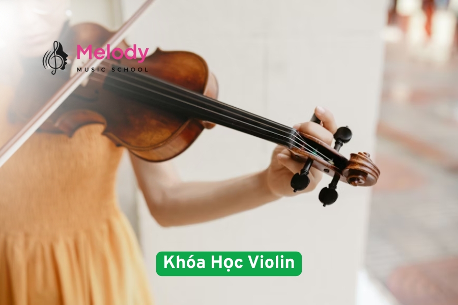 Khóa học đàn violin từ cơ bản đến nâng cao